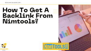 How To Get A Backlink From Nimtools