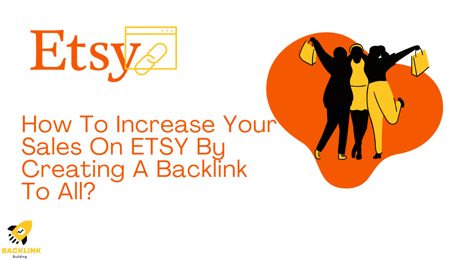 How To Increase Your Sales On ETSY By Creating A Backlink To All