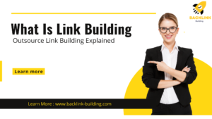 What Is Link Building: Outsource Link Building Explained