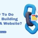 How To Do Link Building For A Website?