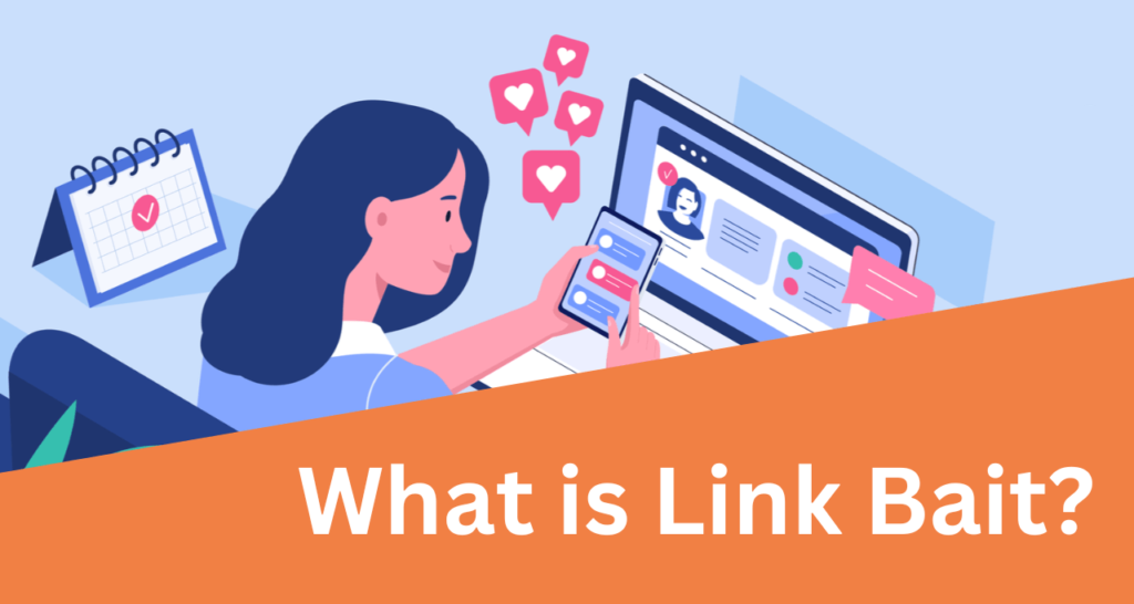 What Is Link Bait