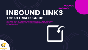 Inbound Links: The Ultimate Guide