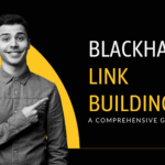 Blackhat Link Building: A Comprehensive Guide