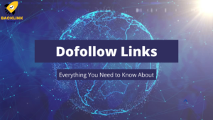 Dofollow Links: Everything You Need to Know About