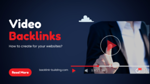 How To Create Video Backlinks For Your Website