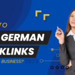 How To Buy German Backlinks For Your Business?