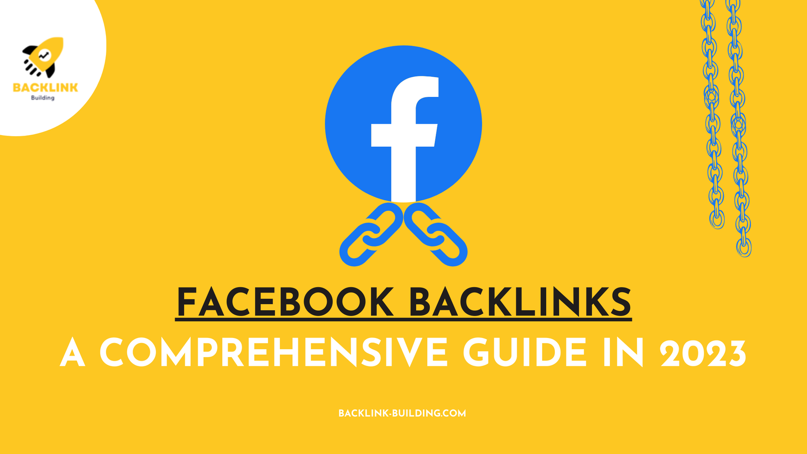 Facebook Backlinks: A Comprehensive Guide In 2023